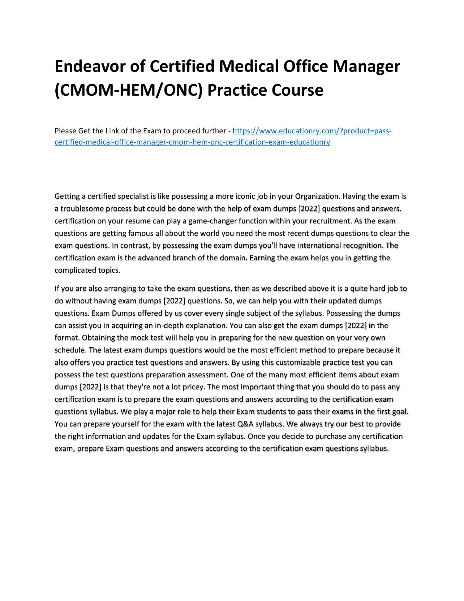 Endeavor of Certified Medical Office Manager (CMOM-HEM/ONC) Practice   | DocDroid