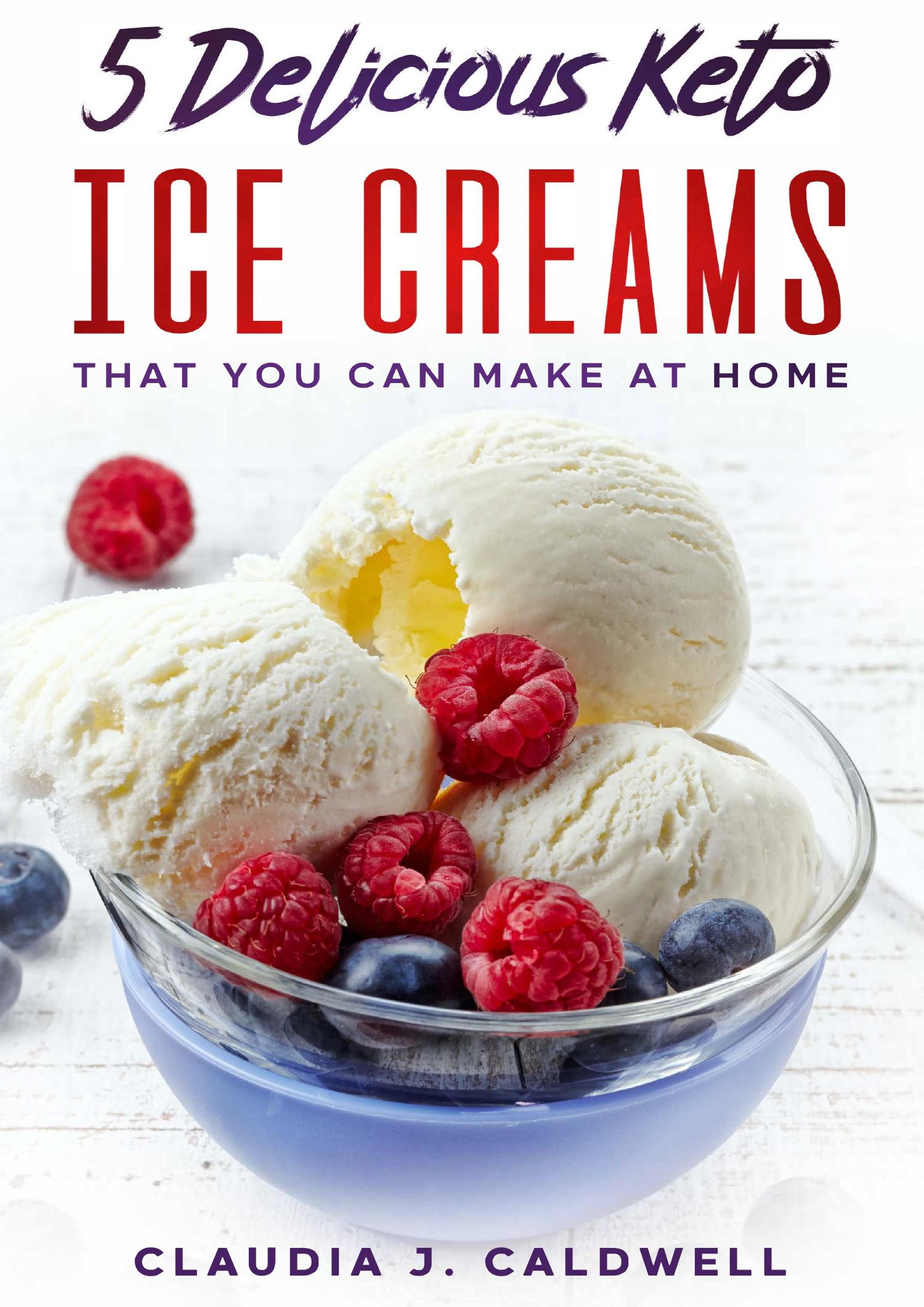 5 Delicious Keto Ice Creams That You Can Make At Home.pdf | DocDroid