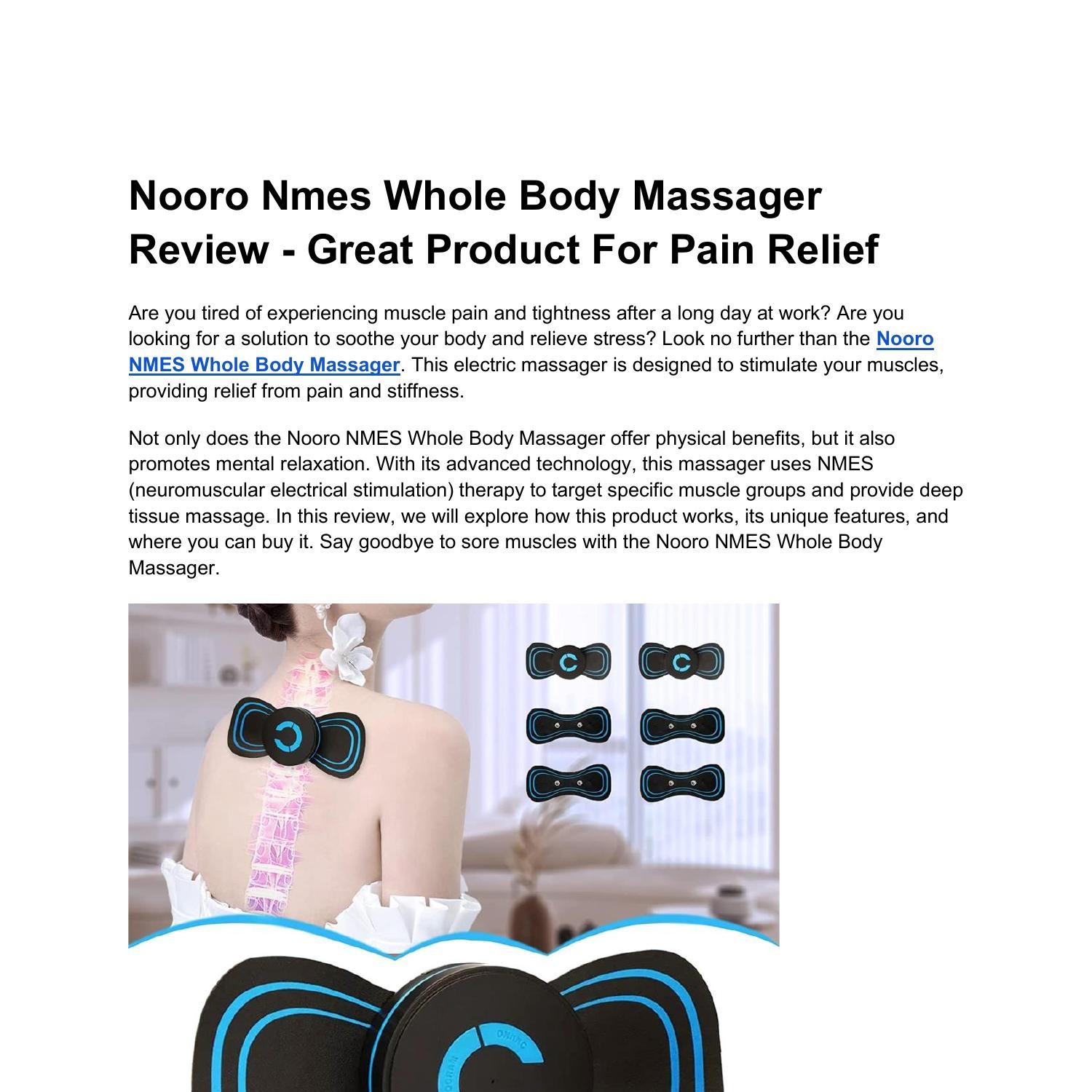 Nooro NMES Whole Body Massager Reviews – Does This Whole Body Massager  Worth Buying? - IPS Inter Press Service Business