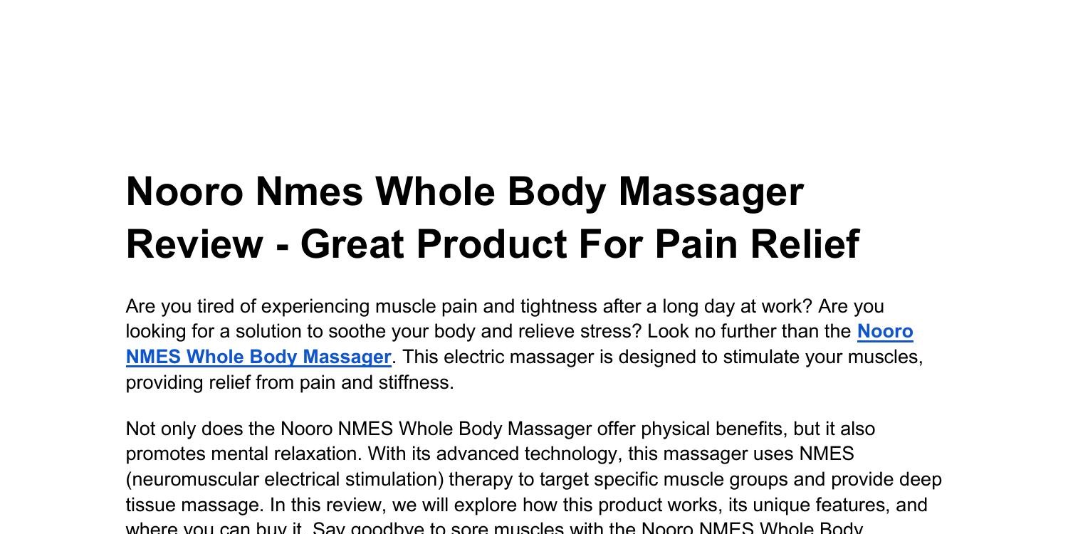 https://www.docdroid.com/thumbnail/Ej8mtIG/1500,750/nooro-nmes-whole-body-massager-review-great-product-for-pain-relief-docx.jpg