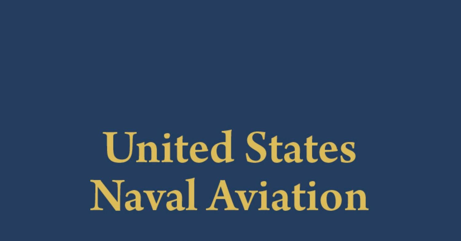 United States Naval Aviation 1910 - 2010 Vol 1 2.pdf | DocDroid