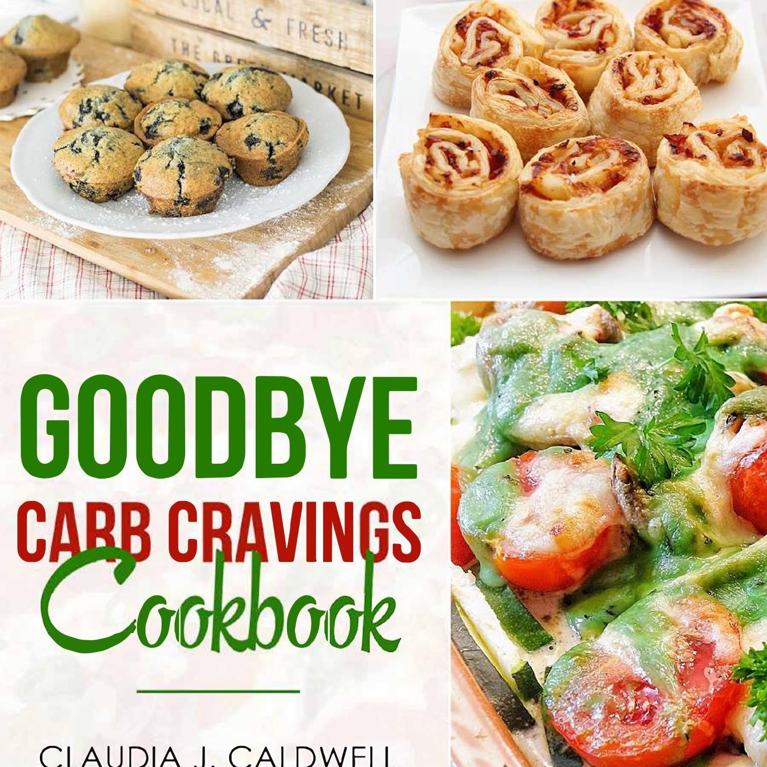 50 Goodbye Carb Cravings Cookbook.pdf | DocDroid